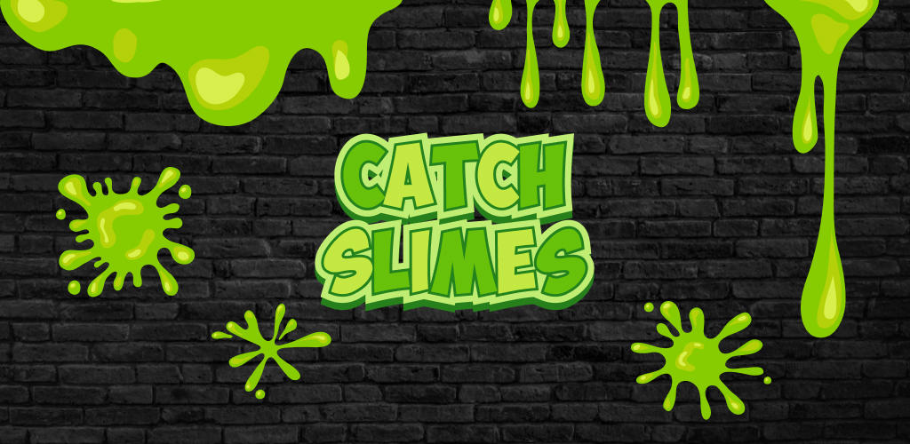 Banner of Сatch Slimes 1.1