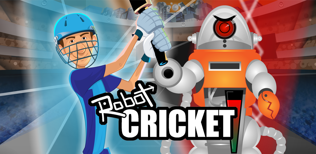 Banner of មនុស្សយន្ត Cricket 1.0.4