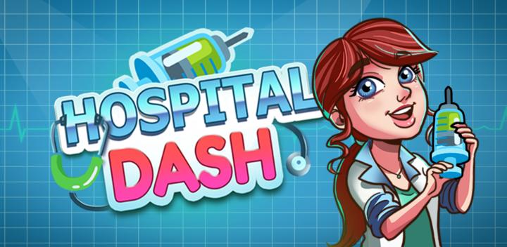 Banner of Hospital Dash Tycoon Simulator 1.0.52