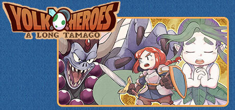 Banner of Yolk Heroes: A Long Tamago 