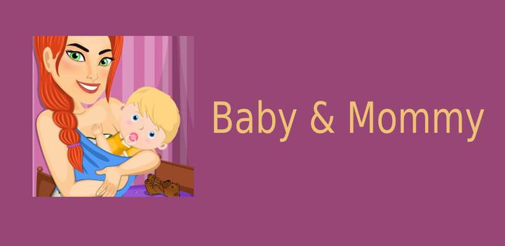 Banner of Baby & Mommy - Free Pregnancy & birth care game 1.3.2