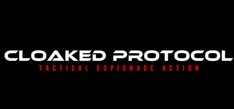 Banner of Cloaked Protocol: Tactical Espionage Action 
