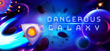Banner of Dangerous Galaxy 
