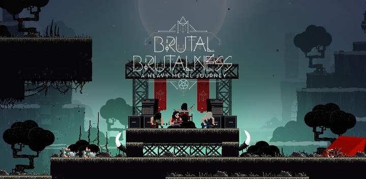 Banner of Brutal Brutalness - a Heavy Me 