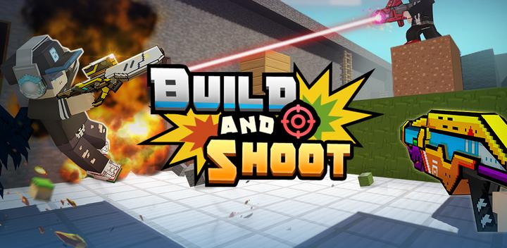 Banner of Build and Shoot 1.9.12.1