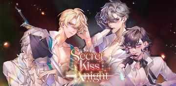 Banner of Secret Kiss with Knight: Otome 