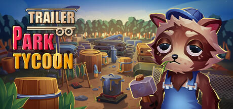 Banner of Trailer Park Tycoon: Raccoon Ranch 