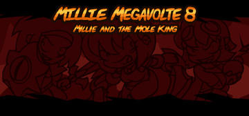 Banner of Millie Megavolte 8: Millie and the Mole King 