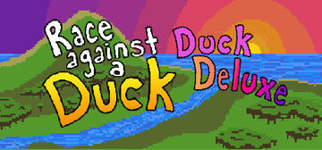Banner of Race Against a Duck: Duck Deluxe 