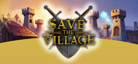 Banner of Save The Village - Tower Defense 