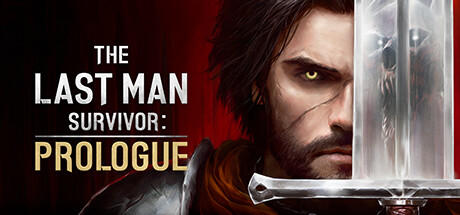 Banner of The Last Man Survivor: Prologue 