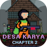 DESA CIPTA KARYA CHAPTER 2 