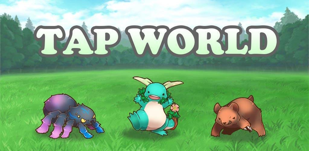 Banner of Tap World -可以單獨放置的簡單點擊RPG- 2.3.0