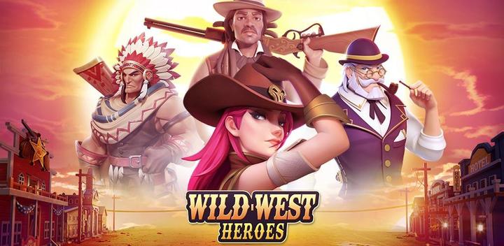 Banner of Wild West Heroes 1.40.506.524