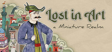 Banner of Lost in Art: A Miniature Realm 