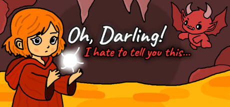 Banner of Oh Darling! I Hate To Tell You This... 