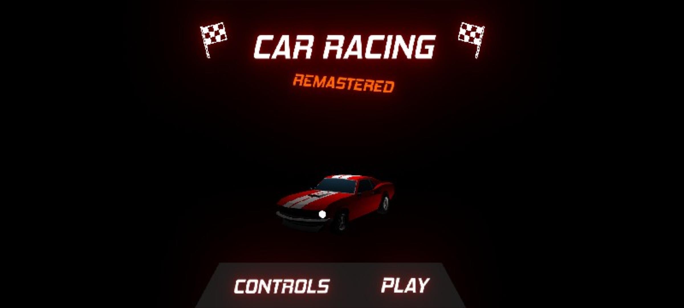 Car Racing Remastered V1.7 Game Screenshot