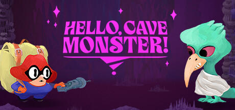 Banner of Hello, Cave Monster! 