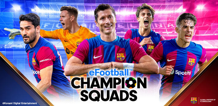 Banner of eFootball™  CHAMPION SQUADS 7.4.1