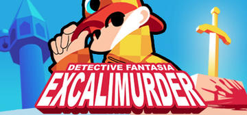 Banner of Detective Fantasia: EXCALIMURDER 