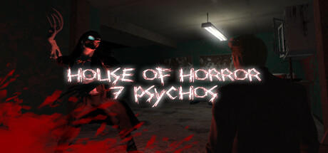 Banner of House of Horror - 7 Psychos 