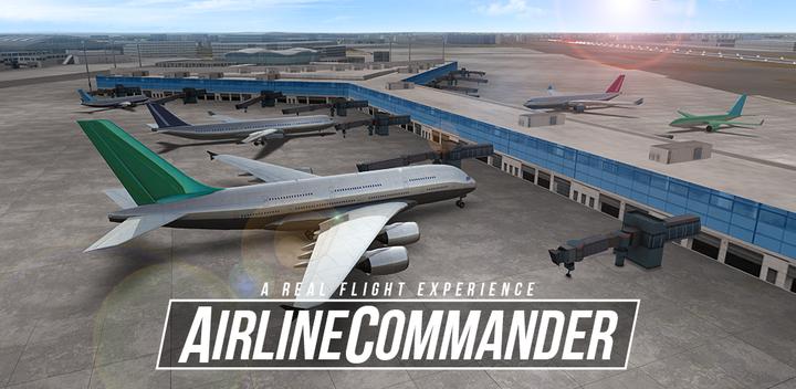 Banner of Airline Commander—飛行模擬遊戲 2.2.2