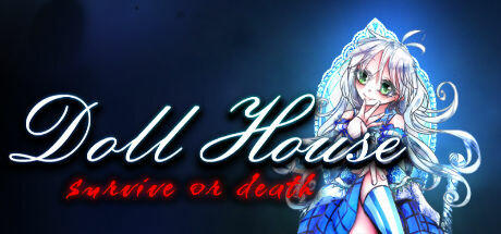 Banner of DollHouse: survive  or death 