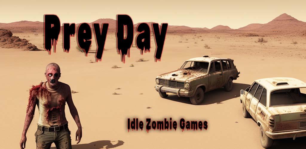 Banner of Prey Day - Idle Zombie Games 