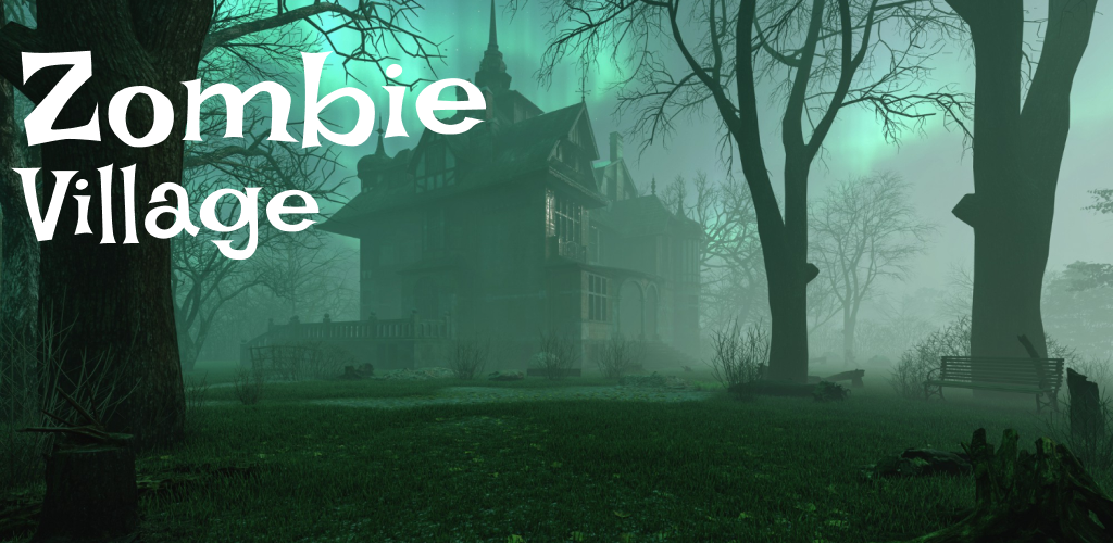 Banner of Zombie village 1.0.0