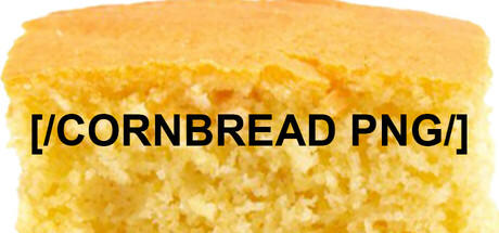 Banner of [/CORNBREAD PNG/] 