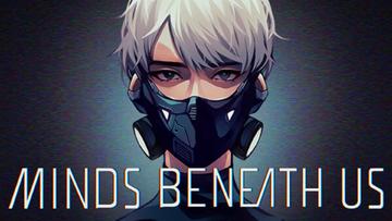 Banner of Minds Beneath Us 