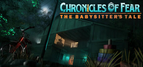 Banner of Chronicles of Fear: The Babysitter's Tale 