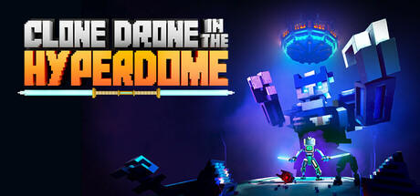 Banner of Clone Drone in the Hyperdome 