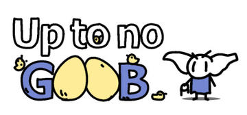 Banner of Up to no GOOB 