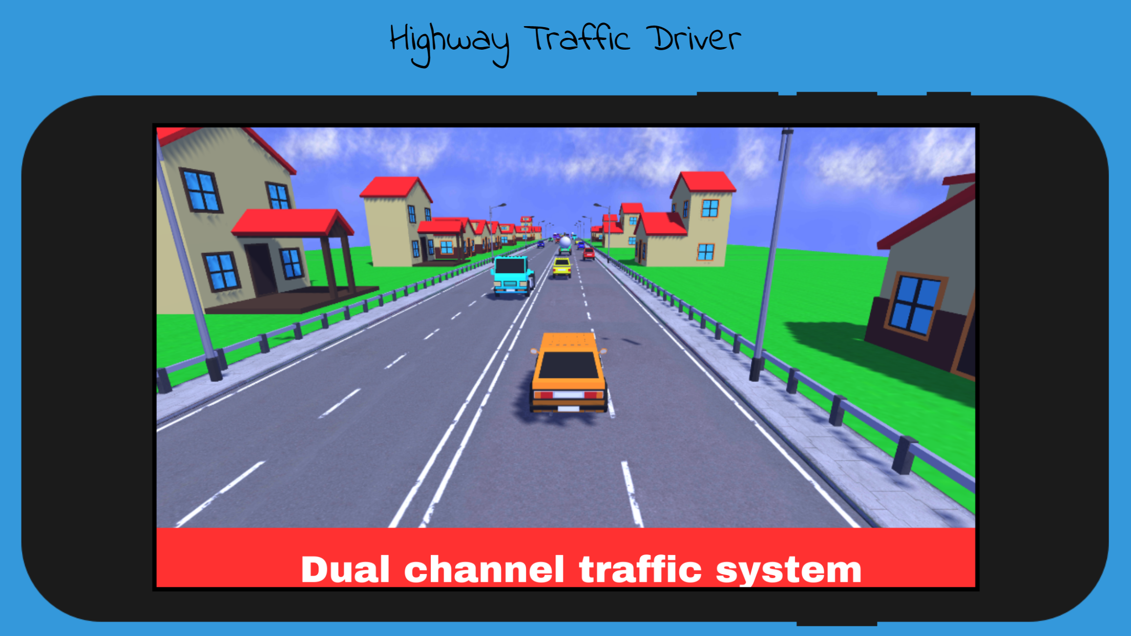 Highway Traffic Driver Game Screenshot