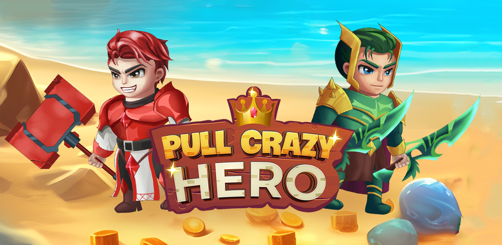 Banner of Pull Crazy Hero 1.0.2