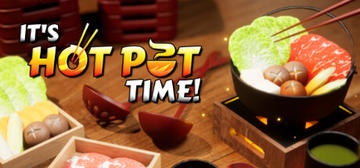 Banner of It's Hot Pot Time! 