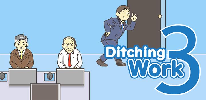Banner of Ditching Work3 - escape game 18.8