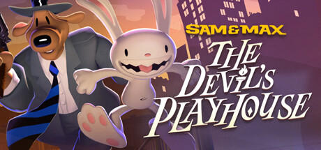 Banner of Sam & Max: The Devil's Playhouse 