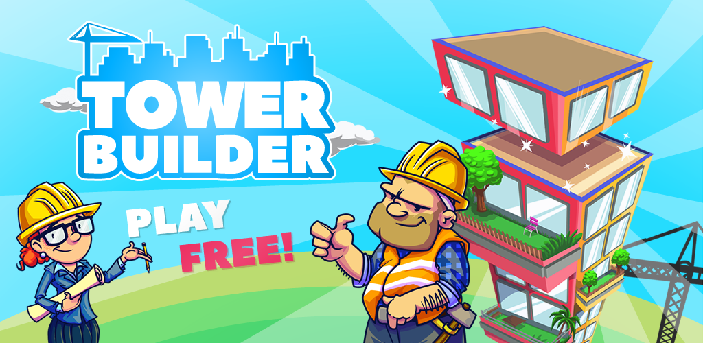 Banner of TOWER BUILDER: BUILD IT 