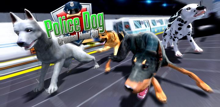 Banner of Police Dog Criminal Hunt 3D 1.0.2