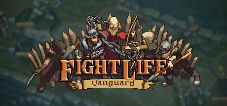 Banner of Fight Life: Vanguard 