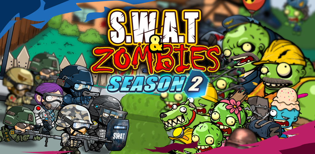 Banner of SWAT and Zombies Season 2 