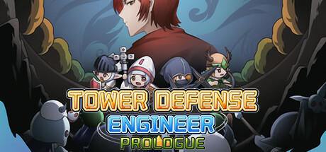 Banner of Tower Defence Engineer:Prologue 