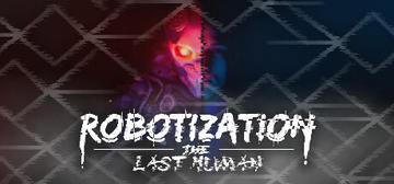 Banner of Robotization: The Last Human 