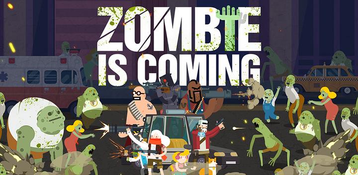 Banner of Zombie is coming 2.0