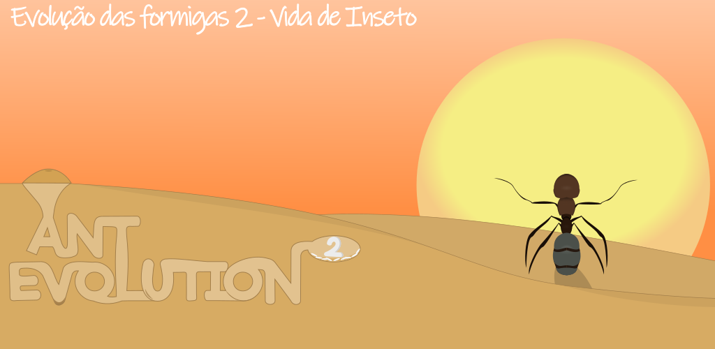 Banner of Evolução das formigas 2 - Vida 1.2.9