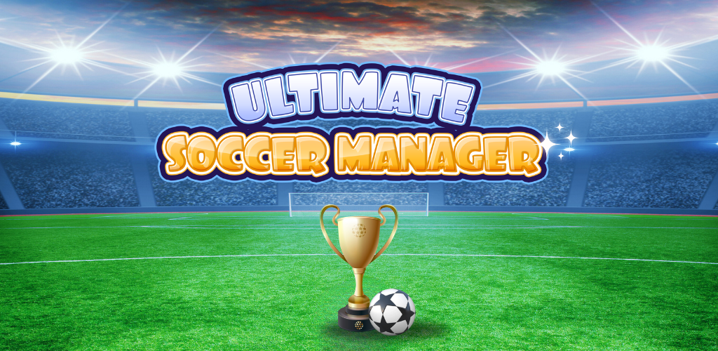Banner of Ultimate Soccer Manager FC 24 1