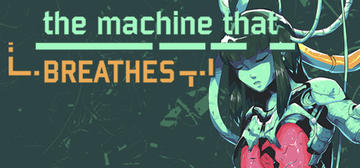 Banner of the machine that BREATHES 