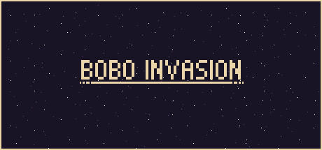 Banner of बोबोआक्रमण 